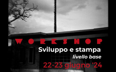 WORKSHOP DI SVILUPPO E STAMPA (livello base) 22 – 23 giugno ’24